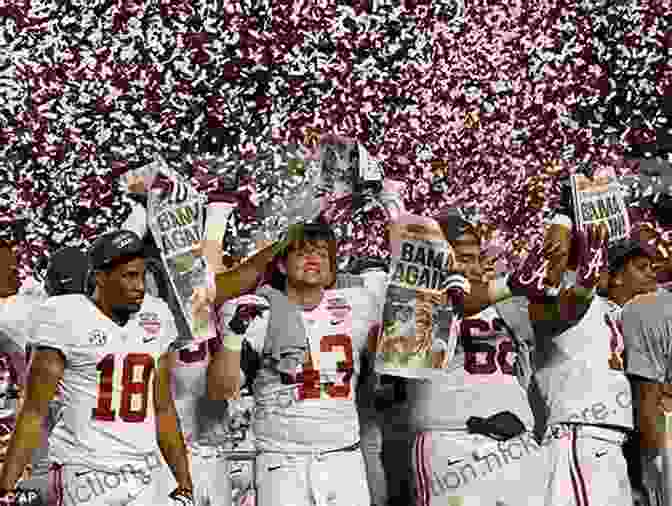 Alabama Crimson Tide Players Celebrate Their Victory In The 2009 BCS National Championship Game. Game Of My Life Alabama Crimson Tide: Memorable Stories Of Crimson Tide Football