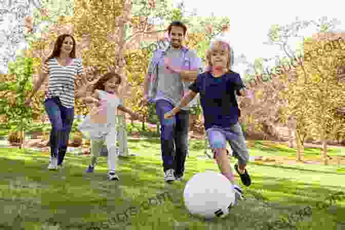 Family Playing In The Park How To Play With Your Kids: 100 Ways To Discover Your Child Through Play