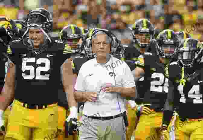 Iowa Hawkeyes Head Coach Kirk Ferentz Talking To His Players On The Sideline Tales From The Iowa Hawkeyes Sideline: A Collection Of The Greatest Hawkeyes Stories Ever Told (Tales From The Team)