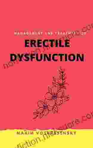 Management and Treatment of Erectile Dysfunction