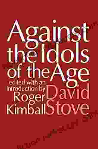 Against The Idols Of The Age