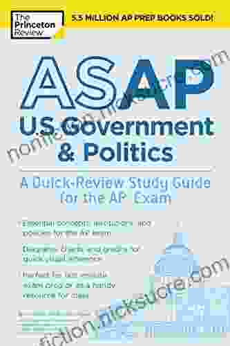 ASAP U S Government Politics: A Quick Review Study Guide For The AP Exam (College Test Preparation)