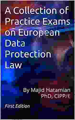 A Collection Of Practice Exams On European Data Protection Law
