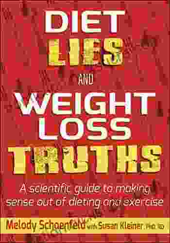 Diet Lies And Weight Loss Truths