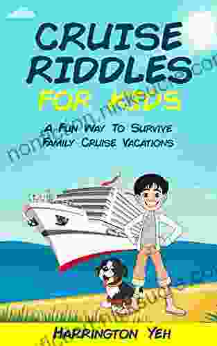 Cruise Riddles For Kids: A Fun Way To Survive Family Cruise Vacations