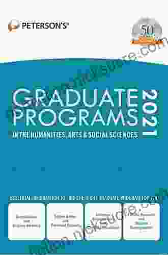 Graduate Programs in the Humanities Arts Social Sciences 2024 (Grad 2) (Peterson s Graduate Programs in the Humanities Arts Social Sciences)