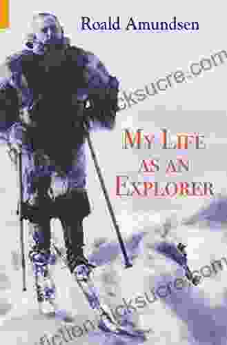 My Life As An Explorer