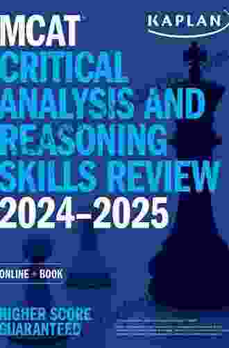 MCAT Critical Analysis and Reasoning Skills Review 2024: Online + (Kaplan Test Prep)