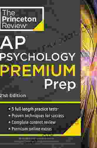 Princeton Review AP Psychology Premium Prep 2024: 5 Practice Tests + Complete Content Review + Strategies Techniques (College Test Preparation)