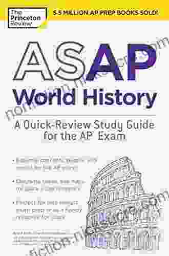 ASAP World History: Modern 2nd Edition: A Quick Review Study Guide For The AP Exam (College Test Preparation)