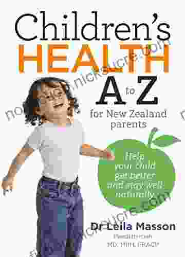 Children S Health A To Z For New Zealand Parents