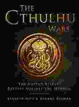 The Cthulhu Wars: The United States Battles Against The Mythos (Dark Osprey)